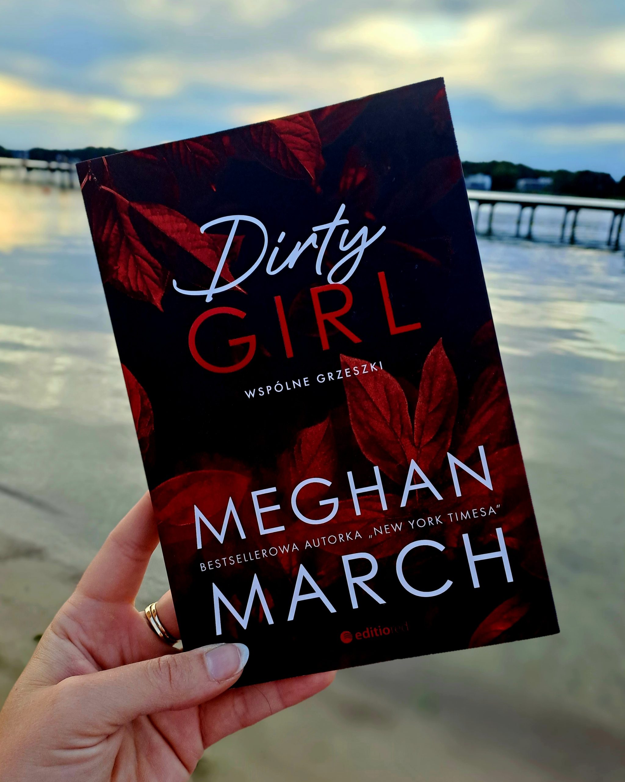 „Dirty girl. Wspólne grzeszki” Meghan March