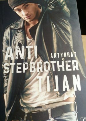 „Anti-stepbrother. Antybrat” Tijan