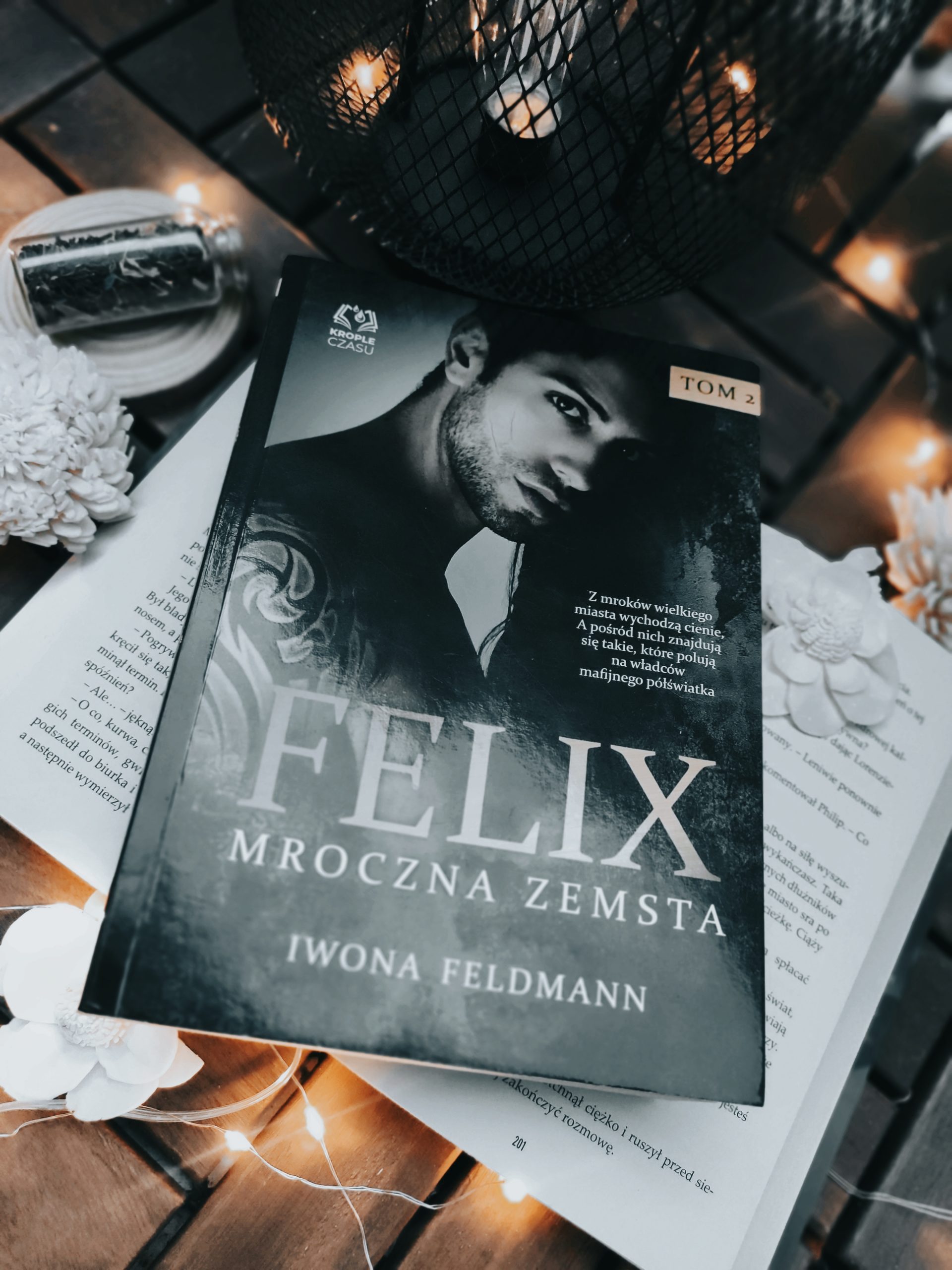 „Felix. Mroczna zemsta” Iwona Feldmann