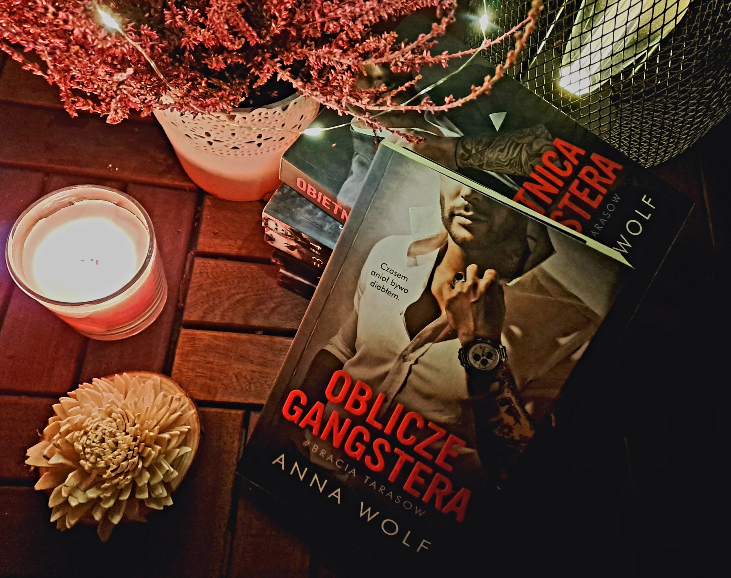 „Oblicze gangstera” Anna Wolf