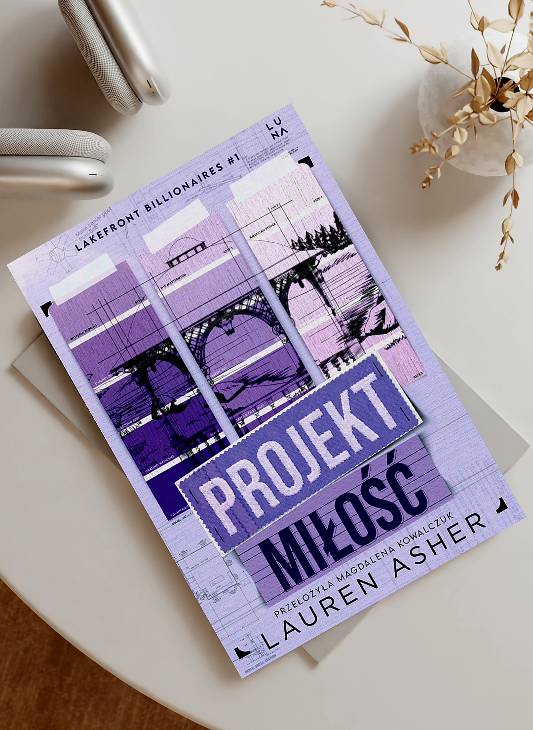 „Projekt miłość” Lauren Asher